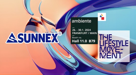 Velkommen til 2024 AMBIENTE, FRANKFURT SUNNEX BOOTH